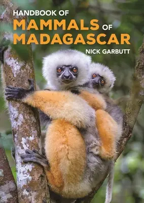 Podręcznik ssaków Madagaskaru - Handbook of Mammals of Madagascar