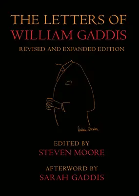 Listy Williama Gaddisa: Wydanie poprawione - The Letters of William Gaddis: Revised Edition