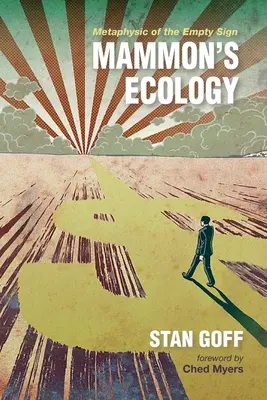 Ekologia mamony - Mammon's Ecology