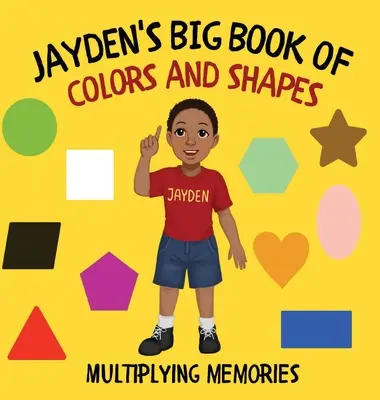 Wielka księga kolorów i kształtów Jaydena - Jayden's Big Book of Colors and Shapes
