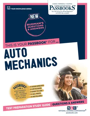 Mechanik samochodowy (Q-12): Passbooks Study Guidevolume 12 - Auto Mechanics (Q-12): Passbooks Study Guidevolume 12