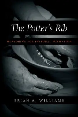 The Potter's Rib: Mentoring dla formacji duszpasterskiej - The Potter's Rib: Mentoring for Pastoral Formation