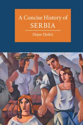 Zwięzła historia Serbii - A Concise History of Serbia