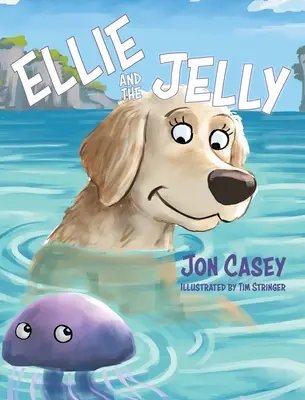 Ellie i galaretka - Ellie and the Jelly