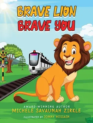 Dzielny lew. Brave You. - Brave Lion. Brave You.