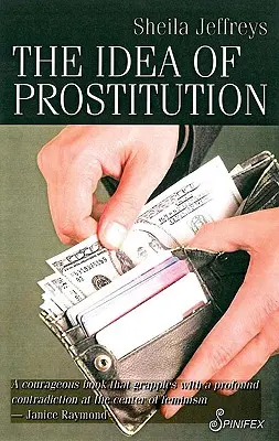 Idea prostytucji - The Idea of Prostitution