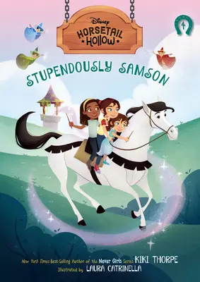 Horsetail Hollow Stupendously Samson (Horsetail Hollow, Book 4)