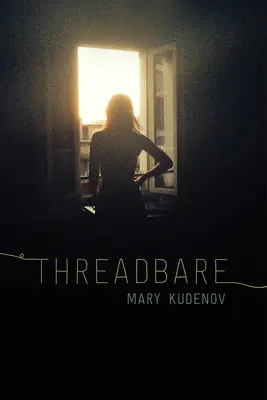 Threadbare: Klasa i przestępczość na miejskiej Alasce - Threadbare: Class and Crime in Urban Alaska