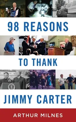 98 powodów, by podziękować Jimmy'emu Carterowi - 98 Reasons to Thank Jimmy Carter