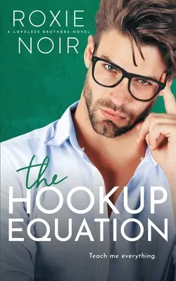 Równanie podrywu: Romans profesora i studenta - The Hookup Equation: A Professor / Student Romance