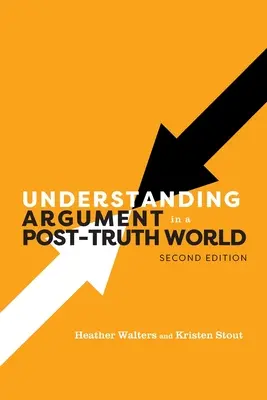 Zrozumienie argumentacji w świecie postprawdy - Understanding Argument in a Post-Truth World