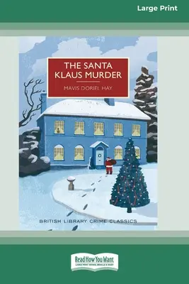 Morderstwo Świętego Klausa (16pt Large Print Edition) - The Santa Klaus Murder (16pt Large Print Edition)