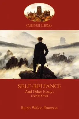 Self-Reliance i inne eseje (seria pierwsza) (Aziloth Books) - Self-Reliance, and Other Essays (Series One) (Aziloth Books)