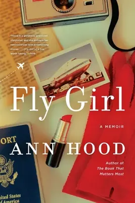 Fly Girl: Pamiętnik - Fly Girl: A Memoir