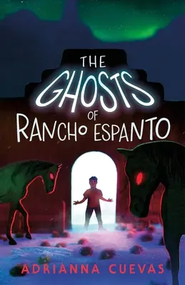 Duchy Rancho Espanto - The Ghosts of Rancho Espanto