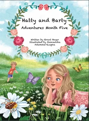 Piąty miesiąc przygód Hatty i Barty'ego - Hatty and Barty Adventures Month Five