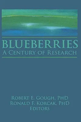 Jagody: Stulecie badań - Blueberries: A Century of Research