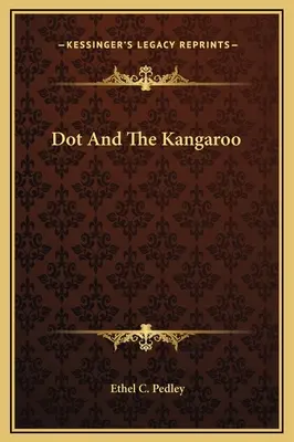 Kropka i kangur - Dot And The Kangaroo