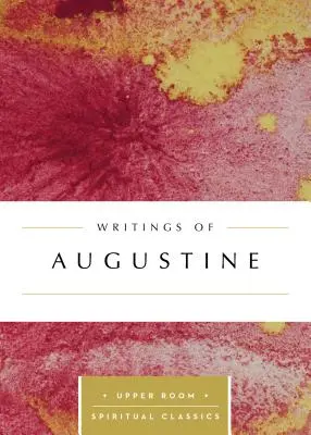 Pisma Augustyna - Writings of Augustine