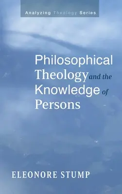 Teologia filozoficzna i poznanie osób - Philosophical Theology and the Knowledge of Persons