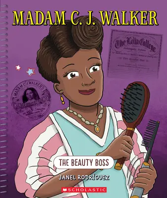 Madam C. J. Walker: Szefowa piękności (Bystre umysły): Szefowa piękności - Madam C. J. Walker: The Beauty Boss (Bright Minds): The Beauty Boss