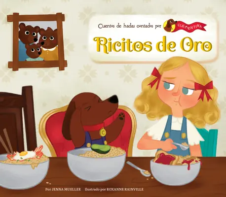 Ricitos de Oro (Złotowłosa) - Ricitos de Oro (Goldilocks)