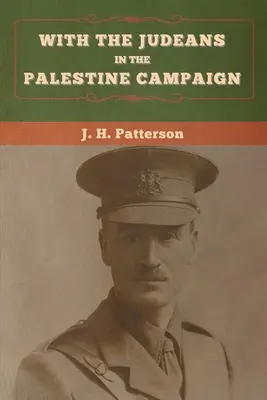 Z Judejczykami w kampanii palestyńskiej - With the Judeans in the Palestine Campaign