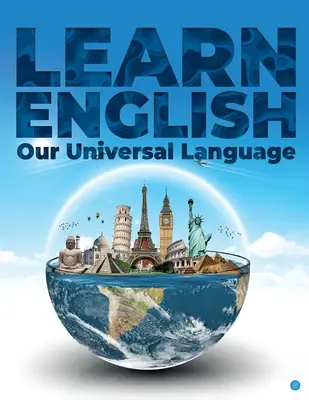 LEARN ENGLISH nasz uniwersalny język - LEARN ENGLISH our universal language