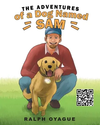 Przygody psa imieniem Sam - The Adventures of a Dog Named Sam