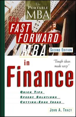 Fast Forward MBA w finansach - The Fast Forward MBA in Finance