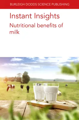 Błyskawiczne spostrzeżenia: Wartości odżywcze mleka - Instant Insights: Nutritional Benefits of Milk