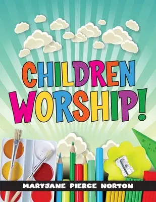 Dzieci uwielbiają! - Children Worship!