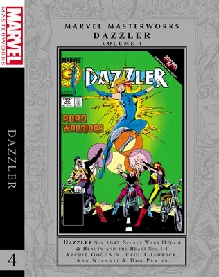 Marvel Masterworks: Dazzler vol. 4 - Marvel Masterworks: Dazzler Vol. 4