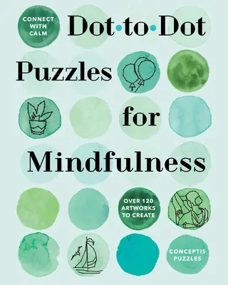 Połącz ze spokojem: Układanki kropka-kropka dla uważności - Connect with Calm: Dot-To-Dot Puzzles for Mindfulness