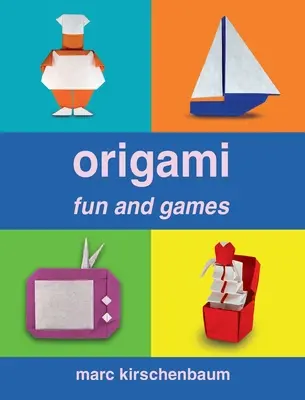 Zabawy i gry origami - Origami Fun and Games