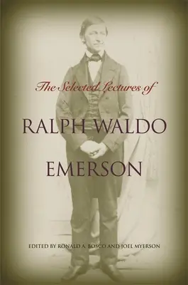 Wybrane wykłady Ralpha Waldo Emersona - The Selected Lectures of Ralph Waldo Emerson