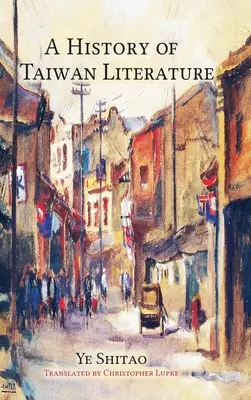 Historia literatury tajwańskiej - A History of Taiwan Literature