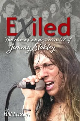 Wygnani: Punkt kulminacyjny i poddanie się Jimmy'ego Stokleya - Exiled: The Climax and Surrender of Jimmy Stokley