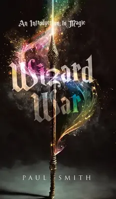 Wojna czarodziejów: wprowadzenie do magii - Wizard War: An Introduction to Magic