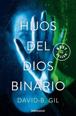 Hijos del Dios Binario / Synowie Boga Binarnego - Hijos del Dios Binario / Sons of the Binary God