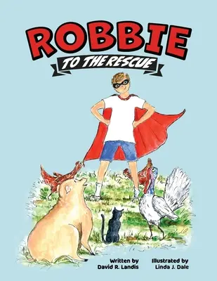 Robbie na ratunek - Robbie to the Rescue