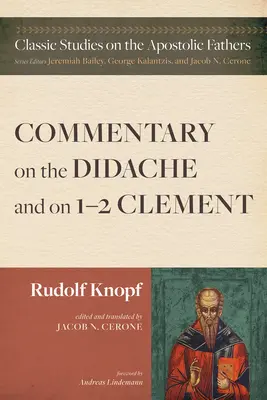 Komentarz do Didache i 1-2 Klemensa - Commentary on the Didache and on 1-2 Clement