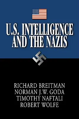 Wywiad Stanów Zjednoczonych i naziści - U.S. Intelligence and the Nazis