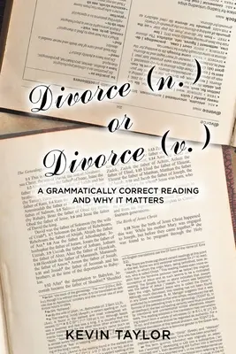 Rozwód (n.) lub Rozwód (v.): Poprawne gramatycznie czytanie i dlaczego ma to znaczenie - Divorce (n.) or Divorce (v.): A Grammatically Correct Reading and Why It Matters