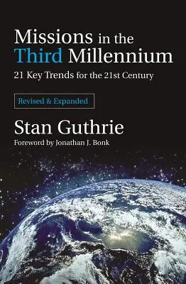 Misje w trzecim tysiącleciu: 21 kluczowych trendów na XXI wiek - Missions in the Third Millennium: 21 Key Trends for the 21st Century