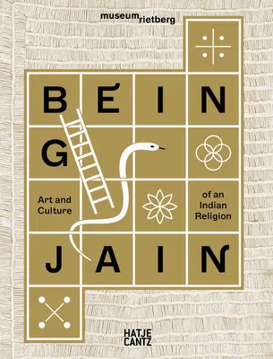 Bycie dżinem: sztuka i kultura indyjskiej religii - Being Jain: Art and Culture of an Indian Religion