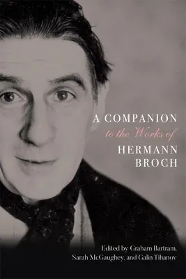 Przewodnik po twórczości Hermanna Brocha - A Companion to the Works of Hermann Broch