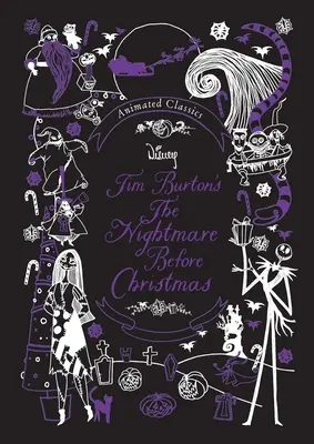 Disney Animated Classics: Koszmar przed Bożym Narodzeniem Tima Burtona - Disney Animated Classics: Tim Burton's the Nightmare Before Christmas