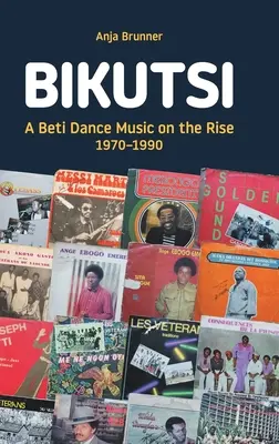 Bikutsi: Muzyka taneczna Beti na fali wznoszącej, 1970-1990 - Bikutsi: A Beti Dance Music on the Rise, 1970-1990