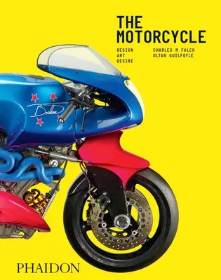 Motocykl: Design, sztuka, pożądanie - The Motorcycle: Design, Art, Desire